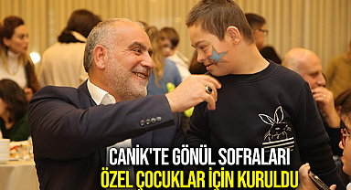 Canik'te Gönül Sofraları Özel Çocuklar İçin Kuruldu 