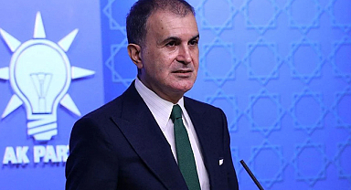 Ömer Çelik’ten CHP yöneticilerine ilişkin açıklama