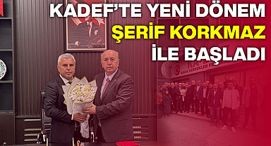 KADEF'TE Yeni Dönem Şerif Korkmaz İle Başladı