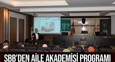 SBB’DEN AİLE AKADEMİSİ PROGRAMI