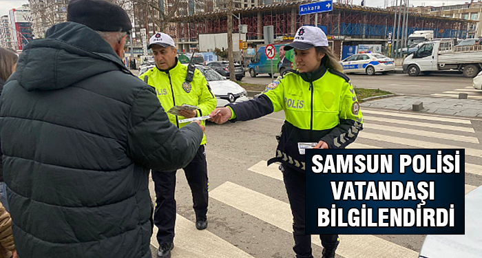 Samsun’da Trafik Kuralları ve Yaya Önceliği Vatandaşlara Anlatıldı