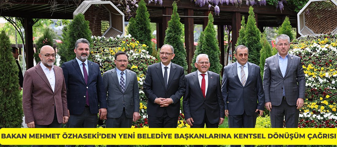 Mehmet Özhaseki’den yeni belediye