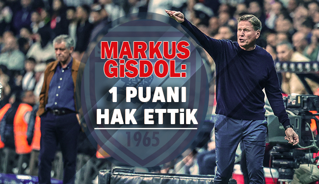 Markus Gisdol: 1 Puanı Hak Ettik