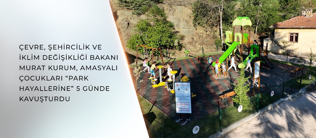 Amasya’nın Yeşilöz Köyünde park