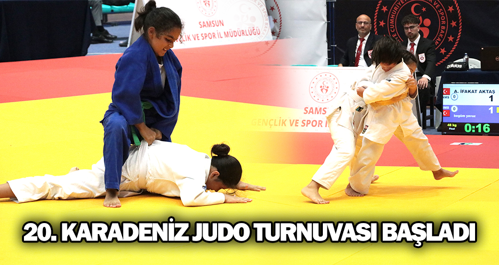 20. Karadeniz Judo Turnuvası Başladı