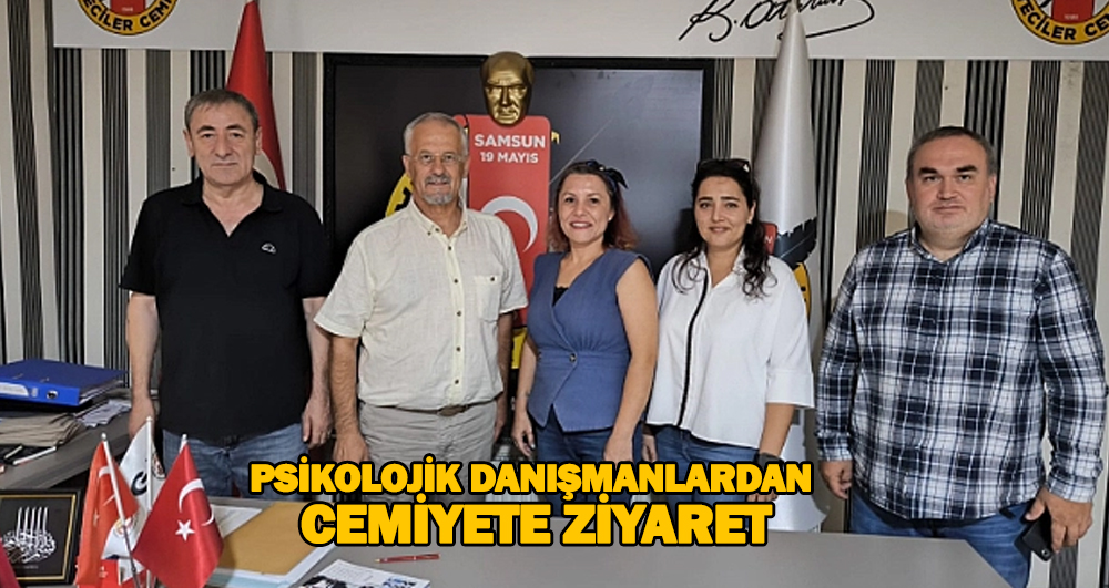 Psikolojik danışmanlardan cemiyete ziyaret