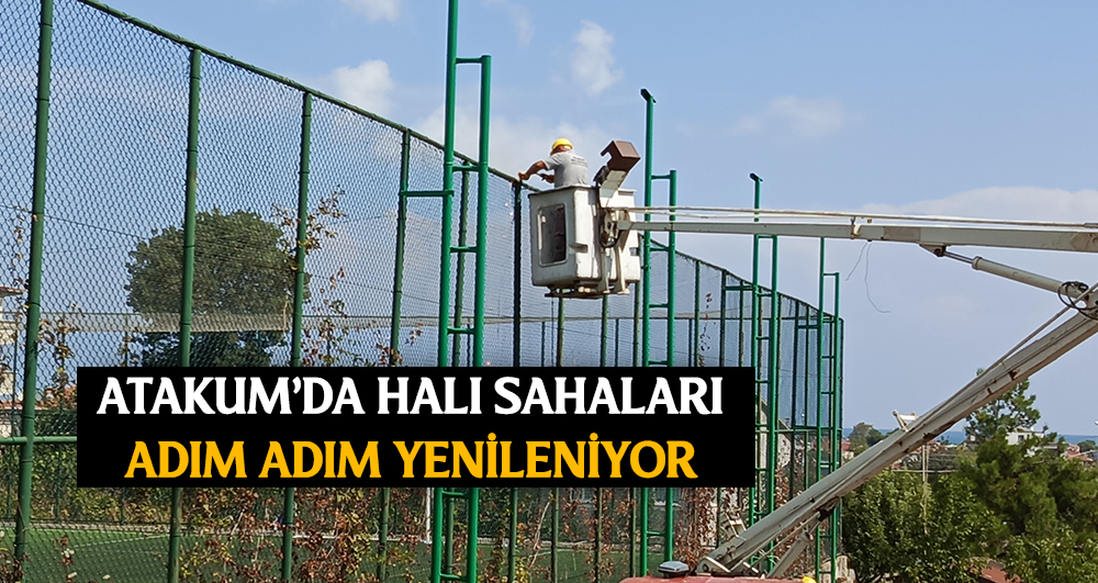 Atakum’da halı sahaları adım adım yenileniyor