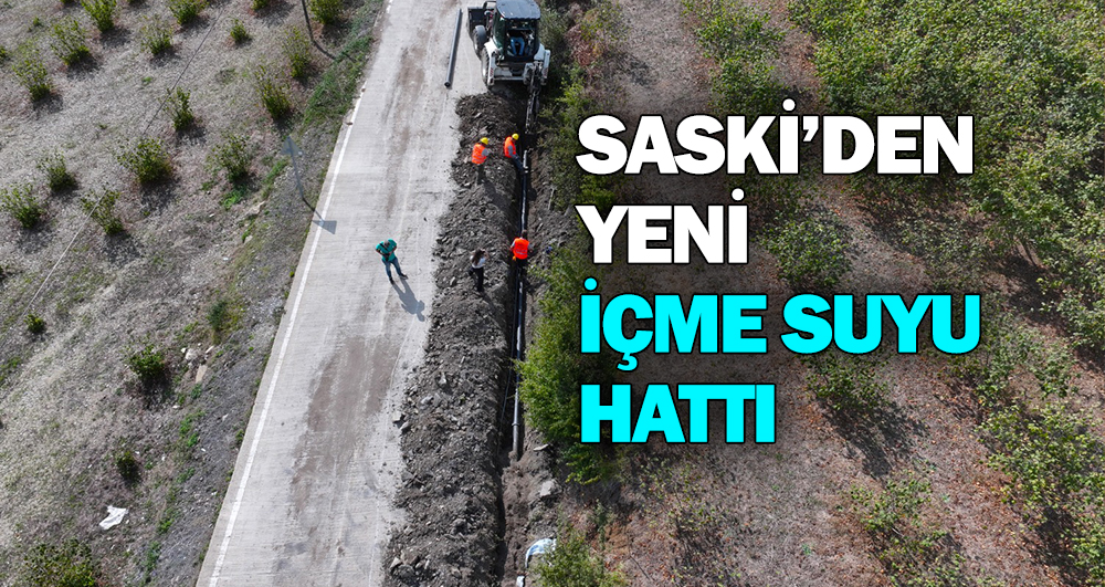 Saski’den Yeni İçme Suyu Hattı