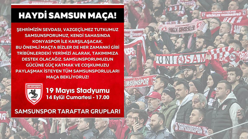 Samsunspor Taraftar Grupları çağrıda